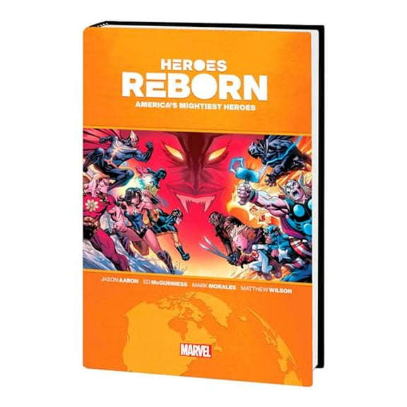 HEROES REBORN: AMERICA'S MIGHTIEST HEROES OMNIBUS (Hardcover)