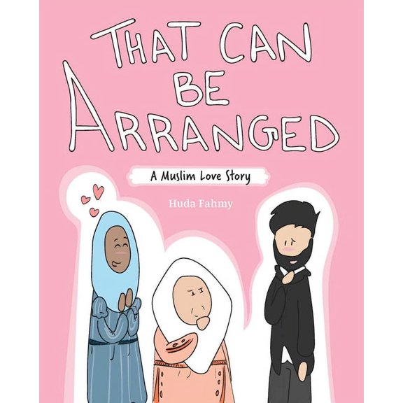 That Can Be Arranged: A Muslim Love Story, (Paperback)