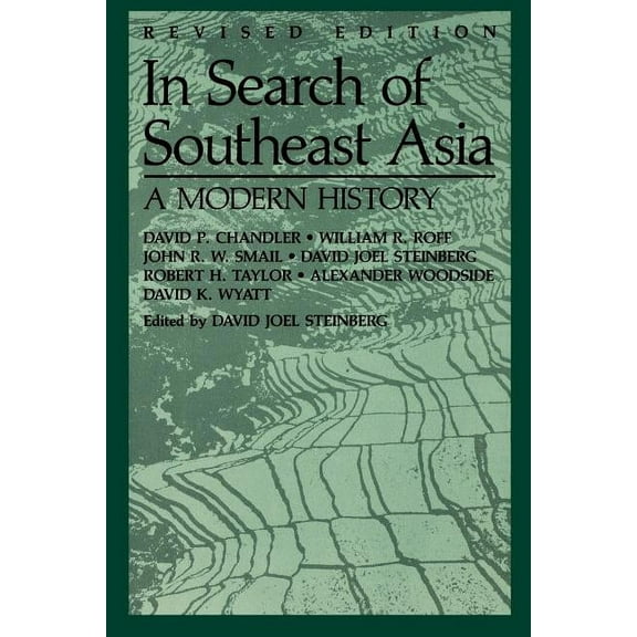 In Search of Southeast Asia: A Modern History (Revised Edition), (Paperback)