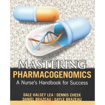 Mastering Pharmacogenomics: A Nurse's Handbook for Success