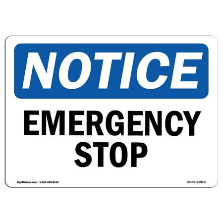 Plastic Stop Sign OSHA Notice Sign - Emergency Stop | Choose from: Aluminum, Rigid Plastic or Vinyl Label Decal | Protect Your Business, Construction Site, Warehouse & Shop Area | Made in the USA ()