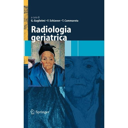 Radiologia Geriatrica, (Hardcover)