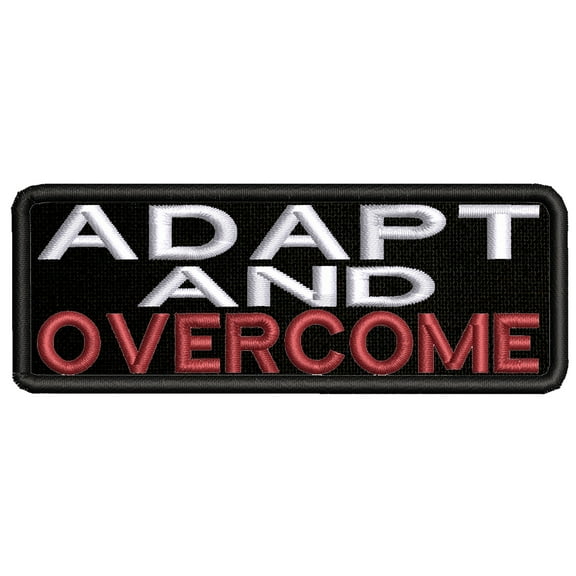 Applique Inspirational Adapt and Overcome Theme Iron/Sew On Decorative Patch Funny Saying Biker Emblem