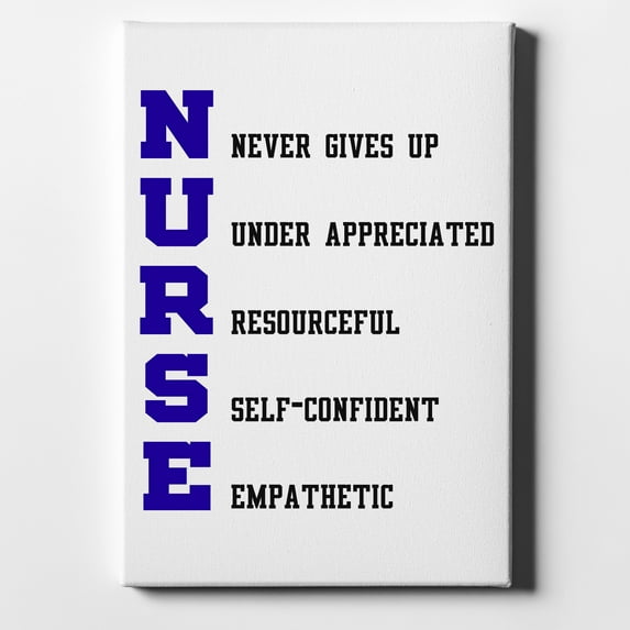 Nurse Never Gives Up - 8" x 10" - Decorative Canvas Wall Art - White Edge - 5/8" Gallery Wrapped