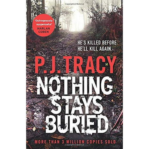 Nothing Stays Buried P. J. Tracy (Paperback)