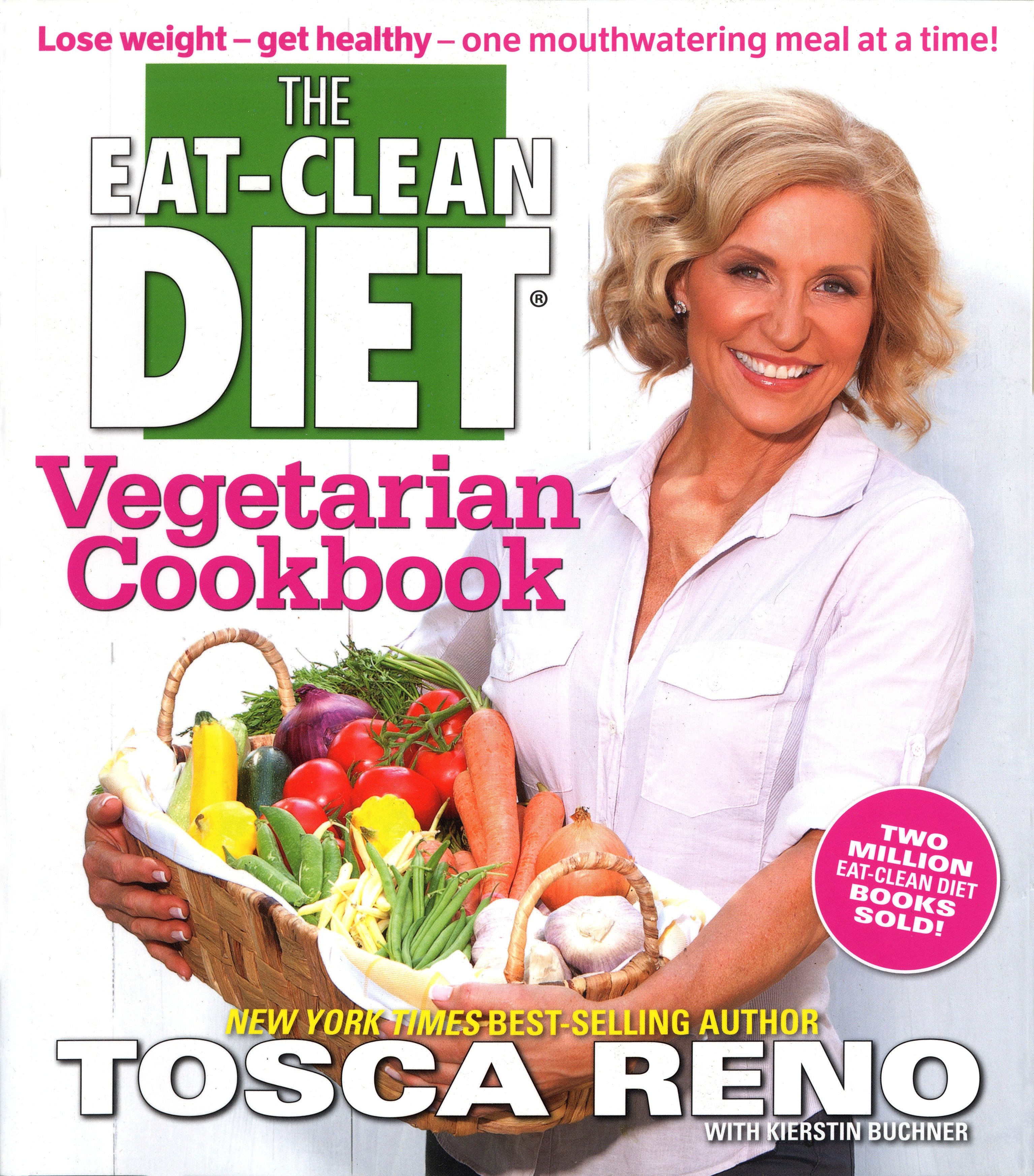 The EatClean Diet Vegetarian Cookbook Lose Weight Get Healthy