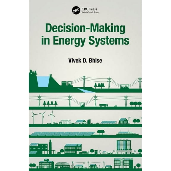 Decision-Making in Energy Systems, (Paperback)