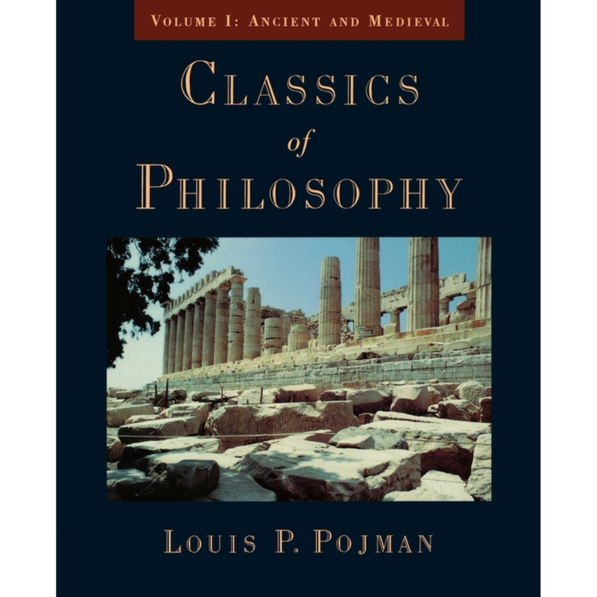 Classics of Philosophy Classics of Philosophy: Volume I: Ancient and Medieval Book 01 (Paperback)