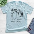 thumbnail image 2 of Kids Don't Even Goat There Shirt, Youth Kids Boy Girl T-Shirt, Goat Shirt, Farm Shirt, Pun Shirt, Farmer Tee, Light Blue, X-Large, 2 of 4