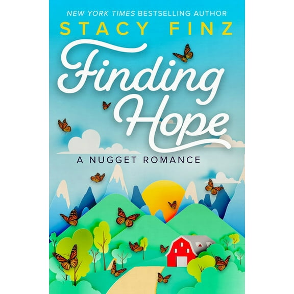 A Nugget Romance Finding Hope, Book 2, (Paperback)