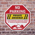 thumbnail image 4 of No Parking Private Driveway Unaut Octagon Sign Weather Resistant Made in the USA, 4 of 6