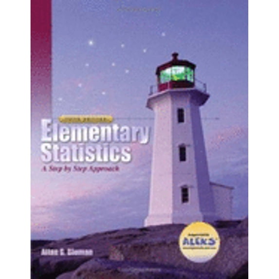 Pre-Owned Elementary Statistics: A Step by Step Approach, 9780072549072, 0072549076, Hardcover, 5th edition