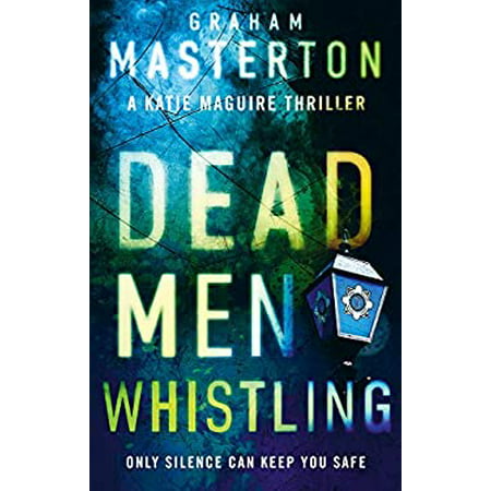 Dead Men Whistling 9781784976453 Used / Pre-owned