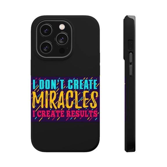 DistinctInk Tough Case for Apple iPhone 15 PRO (6.1" Screen), Compatible with MagSafe Charging - Don't Create Miracles Create Results