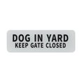 thumbnail image 1 of Uxcell 1 paquete Perro en el patio mantenga la puerta cerrada 3x9" letras negras sobre fondo plateado, 1 of 7