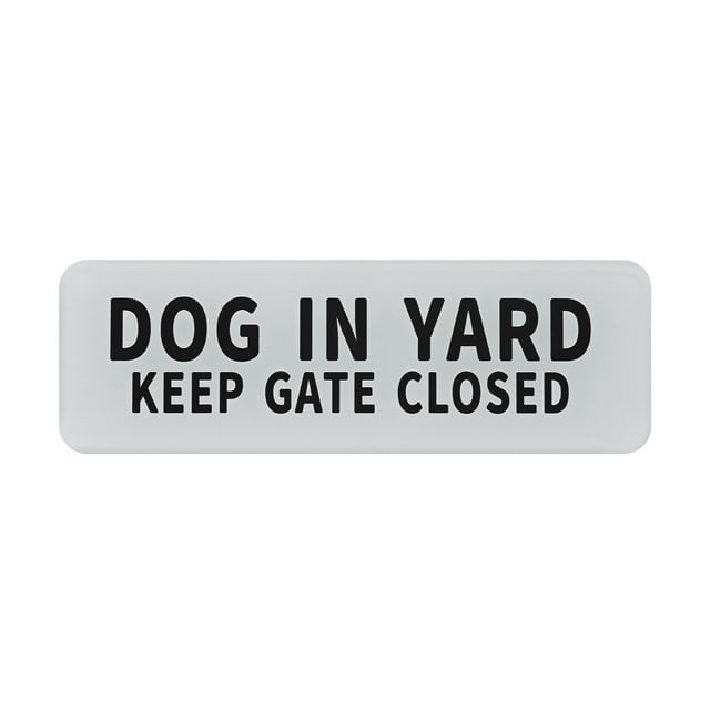 Uxcell 1 paquete Perro en el patio mantenga la puerta cerrada 3x9" letras negras sobre fondo plateado