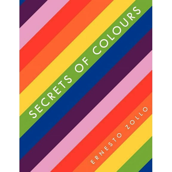 Secrets of Colours, (Paperback)