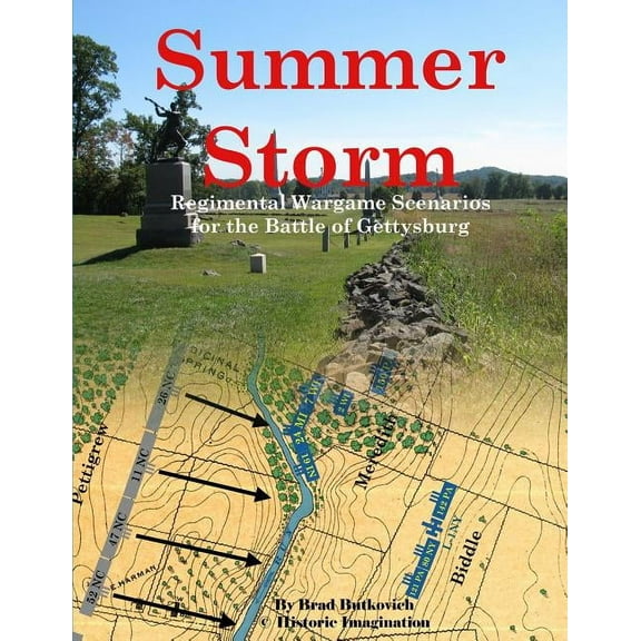 Summer Storm: Regimental Wargame Scenarios For the Battle of Gettysburg, (Paperback)