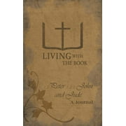 Living with the Book: 1,2 Peter 1,2,3 John and Jude (Hardcover)