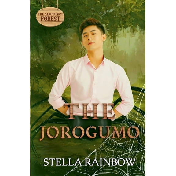 Sanctuary The Jorogumo, Book 2, (Paperback)