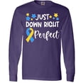 thumbnail image 3 of Inktastic Just Down Right Perfect Down Syndrome Awareness Ribbon Long Sleeve T-Shirt, 3 of 5