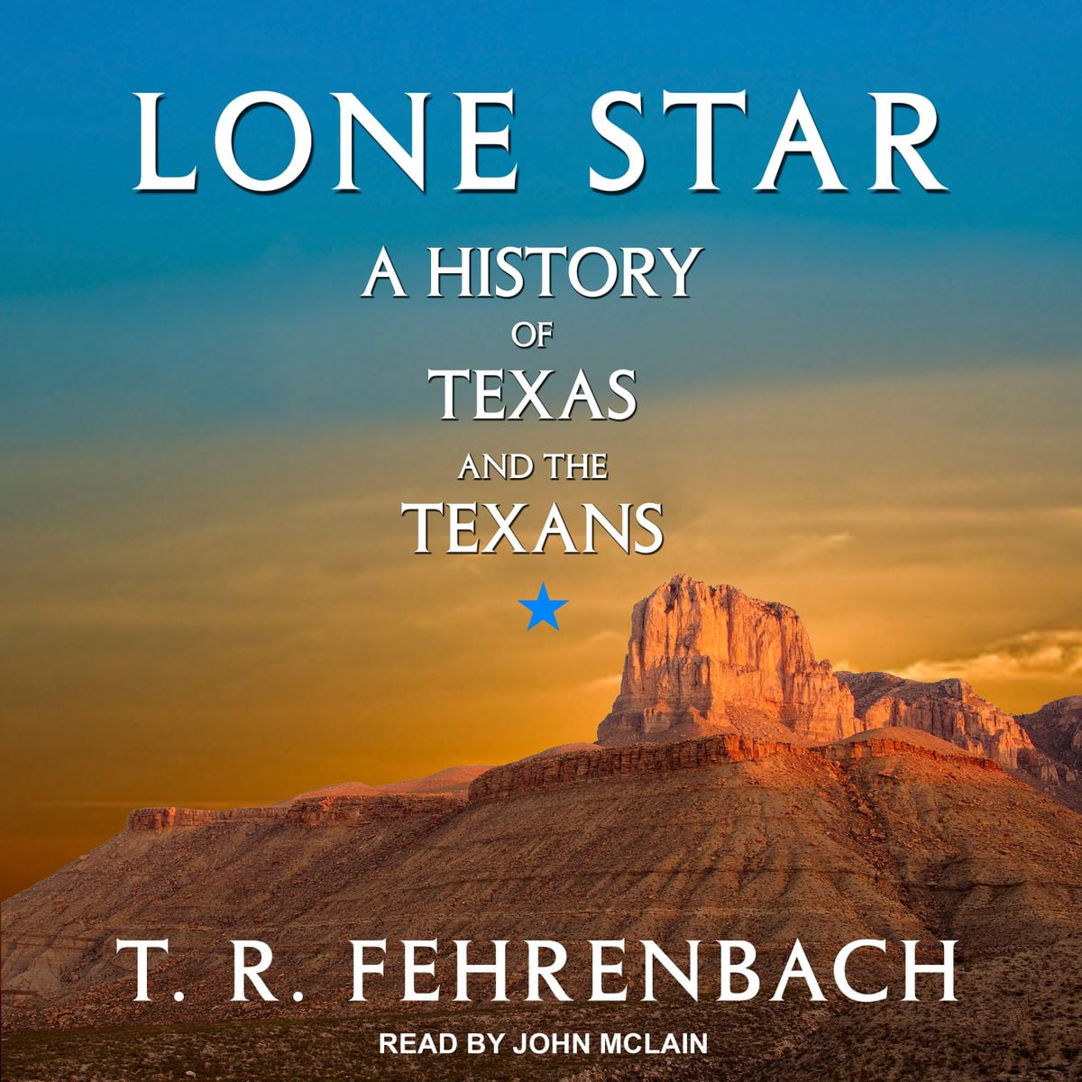 Lone Star - Audiobook - Walmart.com - Walmart.com