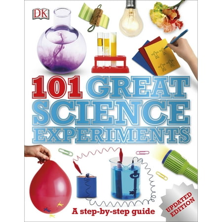 Little Book Science Experiments - 101 Great Science Experiments : A Step-by-Step Guide