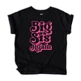 thumbnail image 2 of Big Sis Again Shirt for Siblings Groovy Pink Graphic Big Sister Tee Black Shirt 18 Months, 2 of 5