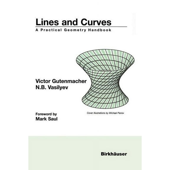 Lines and Curves: A Practical Geometry Handbook, (Paperback)