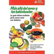Pre-Owned Ms all del arroz y las habichuelas (Beyond Rice and Beans): La gua latino-caribea para comer sano con diabetes: The Caribbean Latino Guide to Eating Paperback