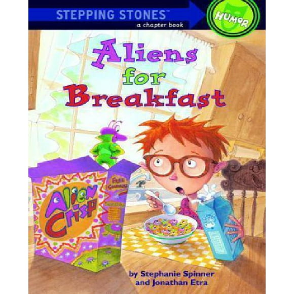Aliens for Breakfast By Etra, Jonathan/ Spinner, Stephanie/ Bjorkman, Steve (ILT)