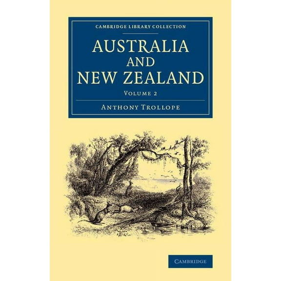 Cambridge Library Collection - History o Australia and New Zealand: Volume 2, (Paperback)