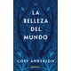 thumbnail image 1 of Libro La Belleza Del Mundo Tapa Blanda, Autor Cory Anderson, Editorial Oceano Gran Travesia Oceano Gran Travesia Libro, 1 of 2