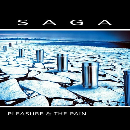 Saga - Pleasure And The Pain - Music & Performance - CD