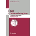 thumbnail image 1 of Cryptage Rapide du Logiciel: 13e Atelier International, FSE 2006, Graz, Autriche, 15-17 Mars 2006, Papiers Sélectionnés Révisés (Notes de Conférence en Informatique), 1 of 3