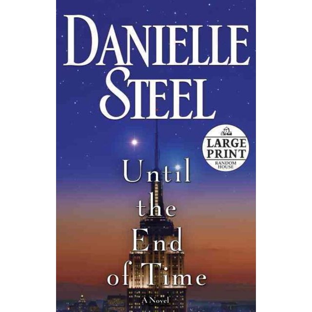 Jusqu'à la Fin des Temps, Broché Danielle Steel