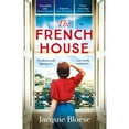 thumbnail image 1 of Pre-Owned The French House: The Captivating Richard & Judy Pick and Heartbreaking Wartime Love Story (Paperback) 1529377358 9781529377354, 1 of 1