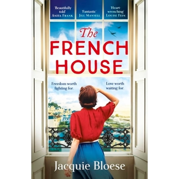 Pre-Owned The French House: The Captivating Richard & Judy Pick and Heartbreaking Wartime Love Story (Paperback) 1529377358 9781529377354
