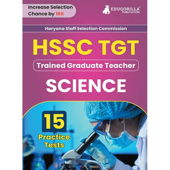 HSSC TGT Science Exam Book 2023 (English Edition) Haryana Staff Selection Commission: Trained Graduate Teacher 15 Practi, (Paperback)