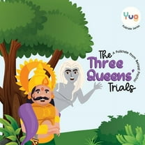 Yug Folk Tale The Queens' Three Trials, (Paperback)
