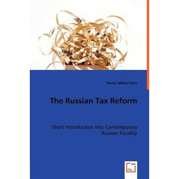 The Russian Tax Reform (Paperback)