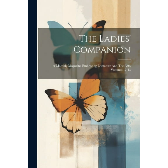 The Ladies' Companion (Paperback)