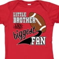 thumbnail image 4 of Inktastic Little Brother and Biggest Fan Football Player Boys Baby Bodysuit, 4 of 5