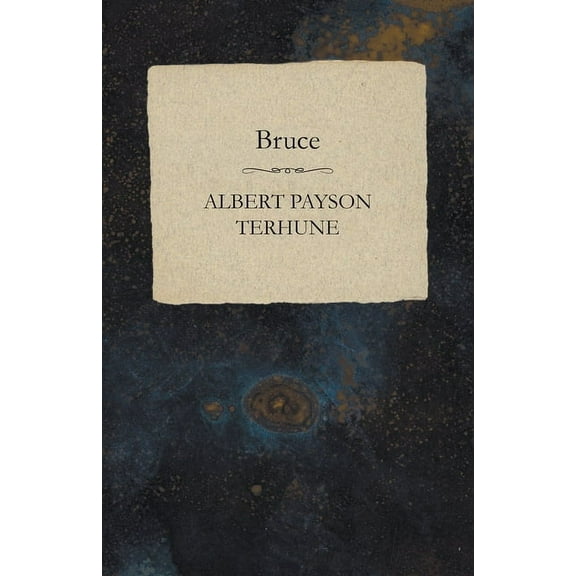 Bruce, (Paperback)