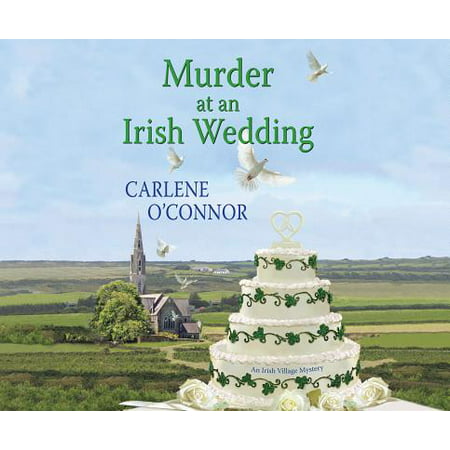Irish Village Mystery: Murder at an Irish Wedding
