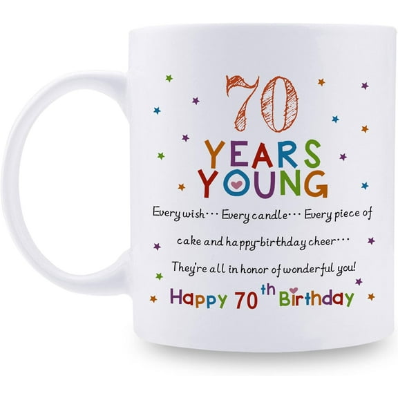 70th Birthday Gifts for Women Men - 70 Years Young Birthday Mug - 70th Birthday Gifts for Grandma Grandpa Mom Dad Friend Sister Brother Uncle Aunt Coworker - 11oz Coffee Mug