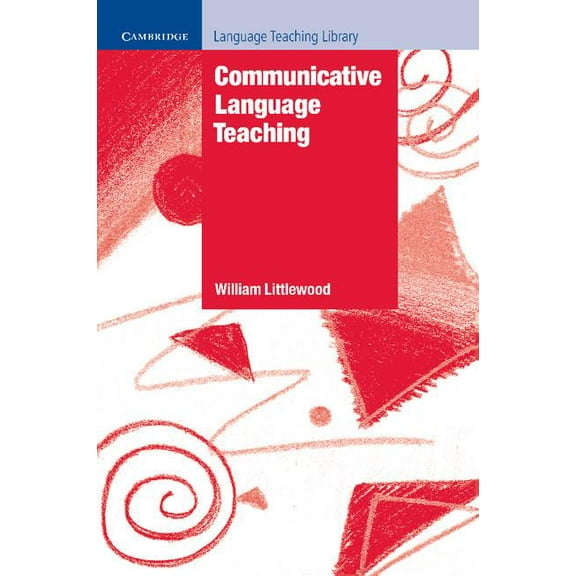 Cambridge Language Teaching Library Communicative Language Teaching, (Paperback)