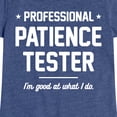 thumbnail image 3 of Instant Message - Professional Patience Tester - Toddler & Youth Girls Short Sleeve Graphic T-Shirt, 3 of 6
