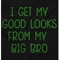 thumbnail image 2 of I Get My Looks From My Big Bro Funny Youth T Shirt Tee Boys Infant Toddler Brisco Brands 5T, 2 of 5