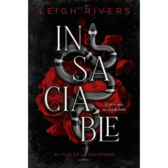Insaciable (Al filo de la oscuridad 1)